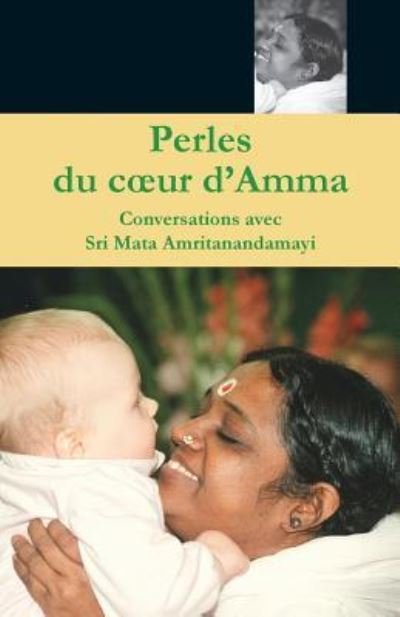 Cover for Swami Amritaswarupananda Puri · Perles du coeur d'Amma (Paperback Bog) (2016)