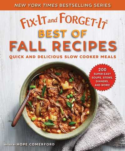 Cover for Hope Comerford · Fix-It and Forget-It Best of Fall Recipes: Quick and Delicious Slow Cooker Meals - Fix-It and Forget-It (Paperback Book) (2019)