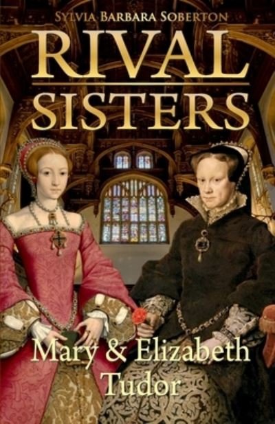 Cover for Sylvia Barbara Soberton · Rival Sisters (Paperback Book) (2019)