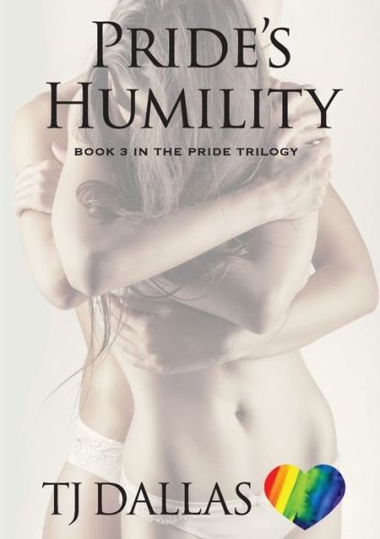 Cover for Tj Dallas · Pride's Humility (Pocketbok) (2020)