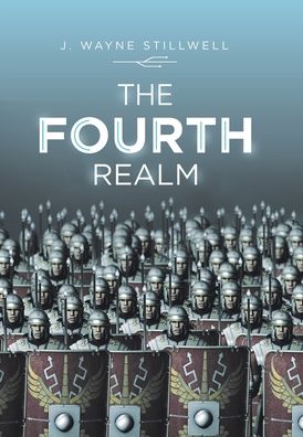 Cover for J Wayne Stillwell · The Fourth Realm (Hardcover Book) (2019)