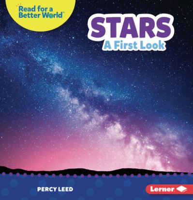 Cover for Percy Leed · Stars: A First Look - Read about Space (Read for a Better World ) (Paperback Book) (2022)