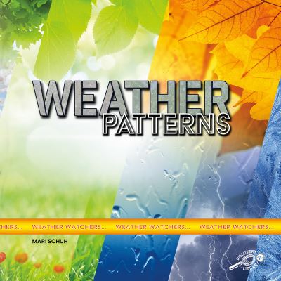 Weather Patterns - Mari Schuh - Autre - Rourke Educational Media - 9781731628350 - 7 janvier 2020