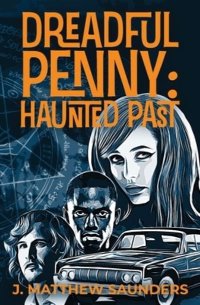 Cover for J Matthew Saunders · Dreadful Penny (Taschenbuch) (2022)