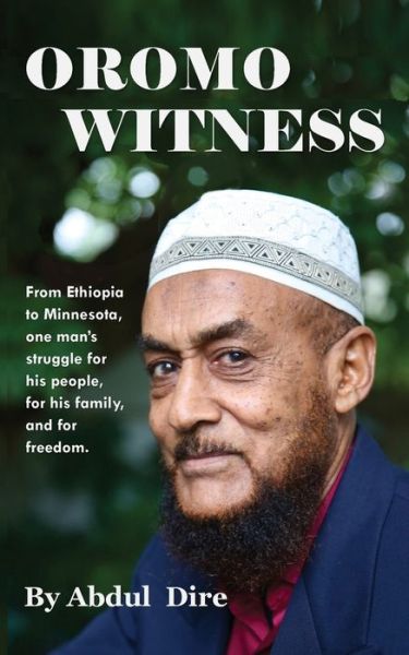 Cover for Abdul Dire · Oromo Witness (Paperback Book) (2020)