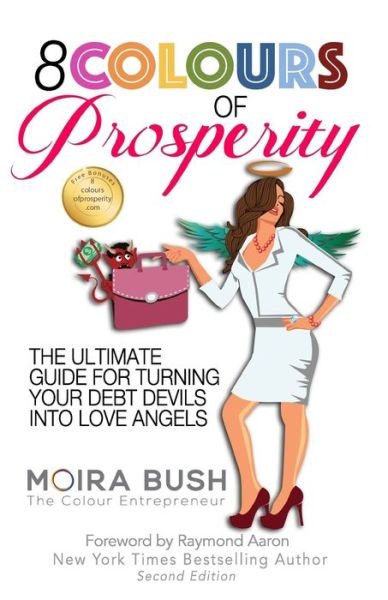 Cover for Moira Bush · 8 Colours of Prosperity (Paperback Bog) (2017)