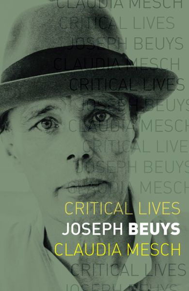 Cover for Claudia Mesch · Joseph Beuys - Critical Lives (Paperback Book) (2017)