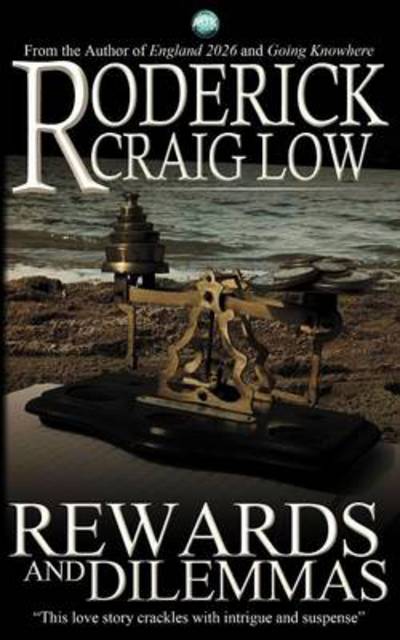 Cover for Roderick Craig Low · Rewards and Dilemmas (Paperback Book) (2012)