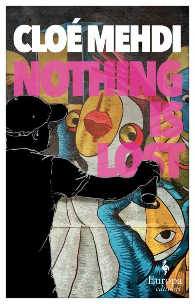 Cover for Cloe Mehdi · Nothing is Lost (Paperback Bog) (2023)