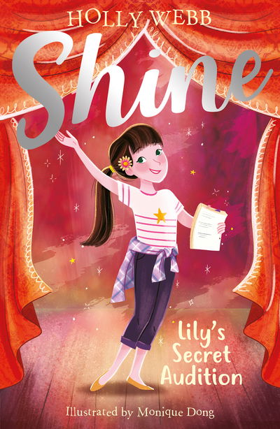 Lily's Secret Audition - Shine! - Holly Webb - Książki - Little Tiger Press Group - 9781788950350 - 2 maja 2019