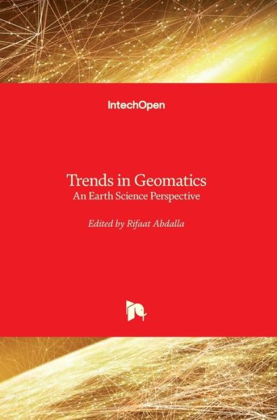 Cover for Rifaat Abdalla · Trends in Geomatics: An Earth Science Perspective (Hardcover Book) (2019)
