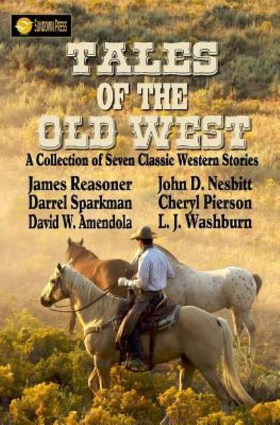 Cover for John D Nesbitt · Tales of the Old West (Paperback Book) (2018)