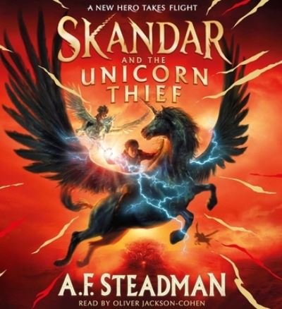 Skandar and the Unicorn Thief - A F Steadman - Musiikki - Simon & Schuster Audio - 9781797141350 - tiistai 3. toukokuuta 2022