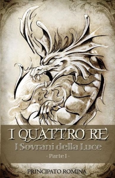 Cover for Romina Principato · I Quattro Re (Paperback Book) (2019)