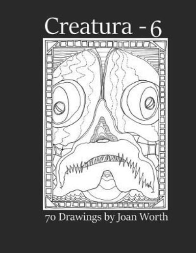 Cover for Joan Worth · Creatura - 6 (Buch) (2019)