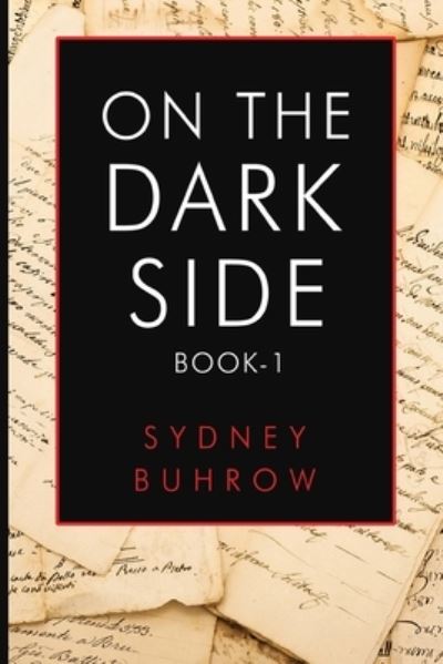Cover for Sydney Buhrow · On the Dark Side (Paperback Book) (2023)