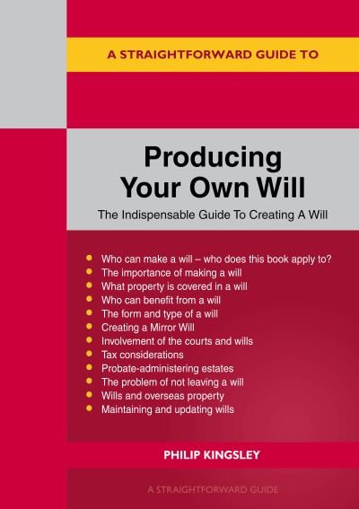 Cover for Philip Kingsley · A Straightforward Guide to Producing Your Own Will (Paperback Book) (2023)