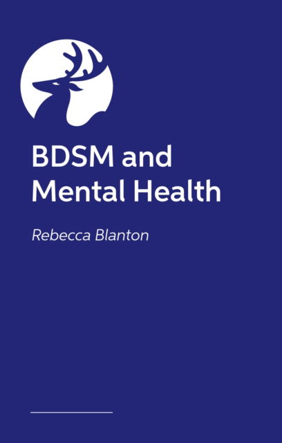 Cover for Rebecca Blanton · BDSM and Mental Health (Pocketbok) (2026)