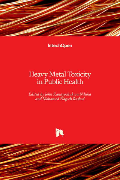 Cover for John Kanayochukwu Nduka · Heavy Metal Toxicity in Public Health (Innbunden bok) (2020)