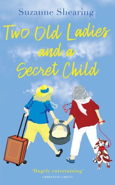 Cover for Suzanne Shearing · Two Old Ladies and a Secret Child (Paperback Book) (2021)