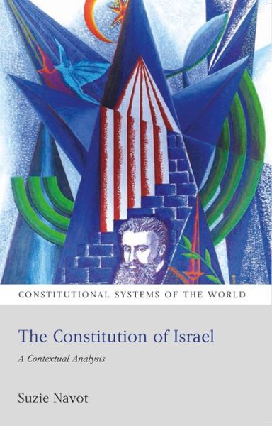 Cover for Professor Suzie Navot · The Constitution of Israel: A Contextual Analysis - Constitutional Systems of the World (Paperback Book) (2014)