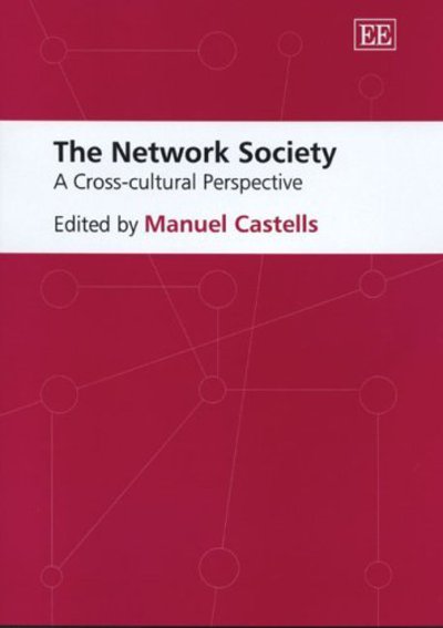 Cover for Manuel Castells · The Network Society: A Cross-Cultural Perspective (Paperback Book) (2005)