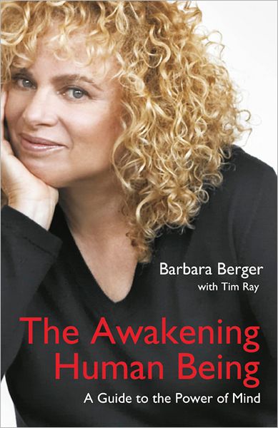 Cover for Barbara Berger · Awakening Human Being, The – A Guide to the Power of the Mind (Paperback Bog) (2011)