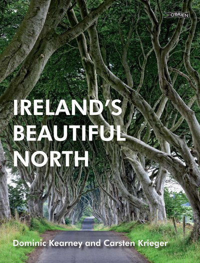 Cover for Dominic Kearney · Ireland's Beautiful North (Paperback Book) (2017)