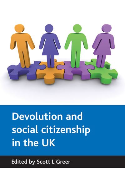 Cover for Devolution and social citizenship in the UK (Paperback Book) (2009)