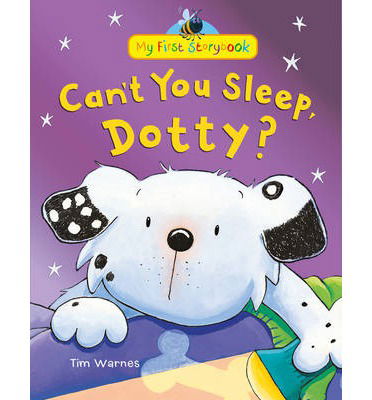 Cover for Tim Warnes · Can't You Sleep, Dotty? (Hardcover Book) [UK Ed. edition] (2014)