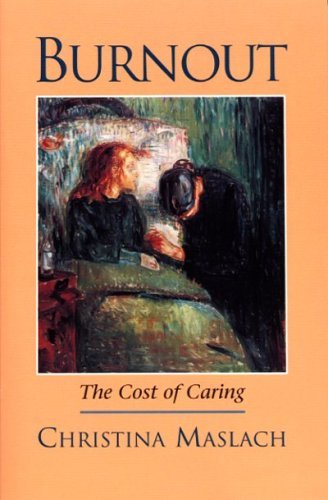 Cover for Maslach, Christina (University of California Berkeley) · Burnout: The Cost of Caring (Paperback Bog) (2015)