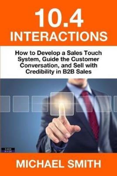Cover for Michael Smith · 10.4 Interactions (Paperback Book) (2017)