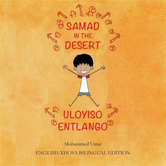 Cover for Mohammed UMAR · Samad in the Desert (Taschenbuch) [English-xhosa Bilingual edition] (2020)