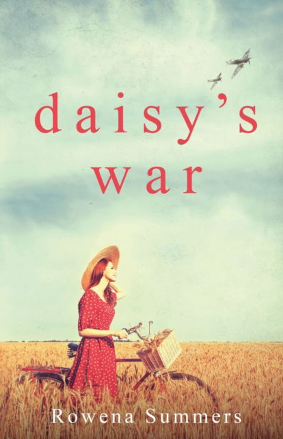 Cover for Rowena Summers · Daisy's War (Paperback Book) (2019)