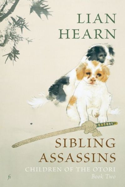 Sibling Assassins: Children of the Otori Book Two - Children of the Otori - Lian Hearn - Böcker - Ligature Pty Limited - 9781925883350 - 5 december 2020