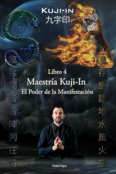 Cover for Maha Vajra · Maestria Kuji-In (Pocketbok) (2016)