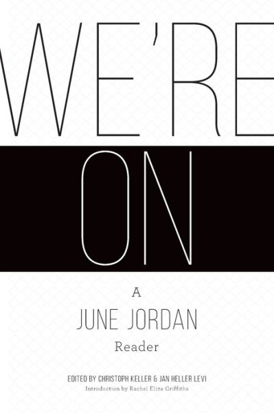 We're on - June Jordan - Books -  - 9781938584350 - September 19, 2017