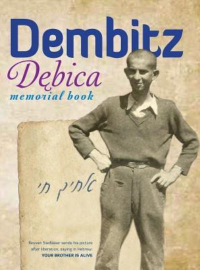 Cover for D Leibl · The Book of Dembitz (DÄ™bica, Poland) - Translation of Sefer Dembitz (Hardcover Book) (2016)