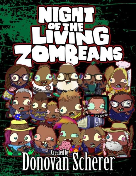 Cover for Donovan Scherer · Night of the Living ZomBeans (Book) (2020)