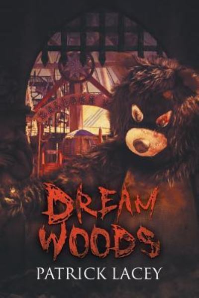 Cover for Patrick Lacey · Dream Woods (Paperback Book) (2016)