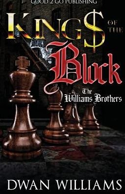 Cover for Dwan Williams · Kings of the Block : The Williams brothers (Pocketbok) (2019)