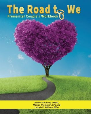 Cover for Jemece Gasaway · The Road To We: Premarital Couple's Workbook (Paperback Book) (2020)