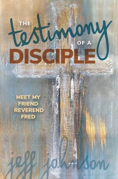 Cover for Jeff Johnson · The Testimony of a Disciple (Paperback Book) (2020)