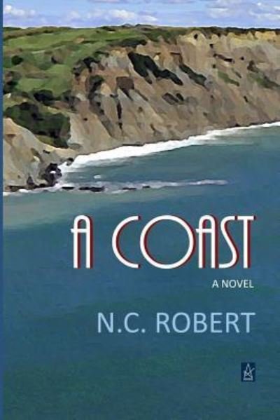 Cover for N C Robert · A Coast (Pocketbok) (2018)