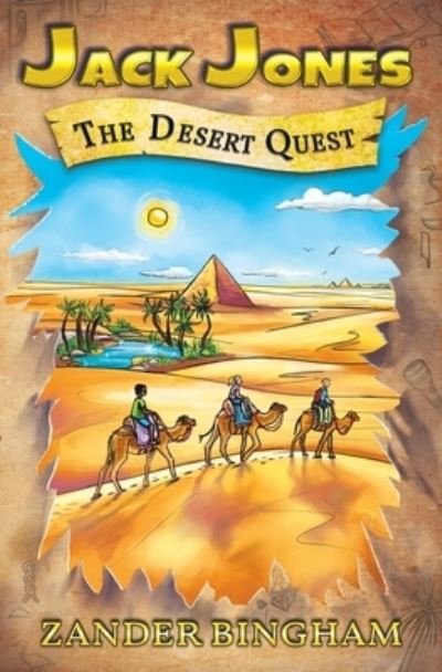 Cover for Zander Bingham · The Desert Quest (Paperback Bog) (2021)