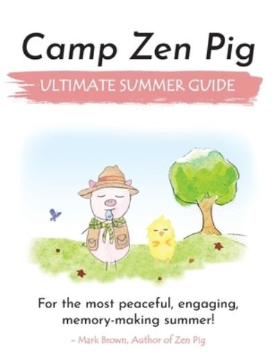 Cover for Mark Brown · Camp Zen Pig (Pocketbok) (2020)