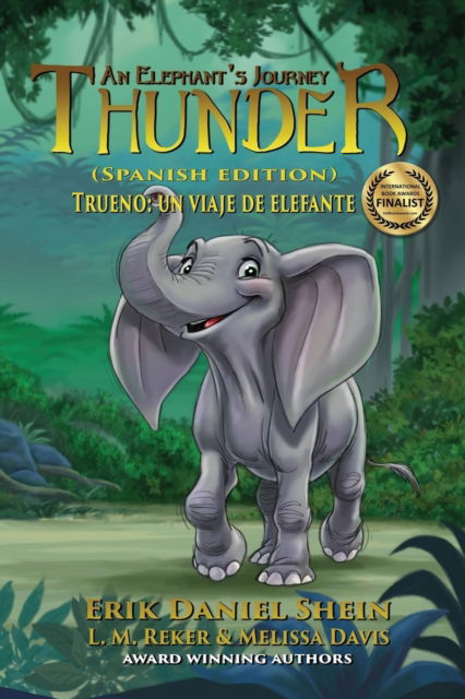 Cover for Erik Daniel Shein · Thunder : An Elephant's Journey (Paperback Bog) (2018)