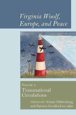 Cover for Ariane Mildenberg · Virginia Woolf, Europe, and Peace (Hardcover Book) (2020)