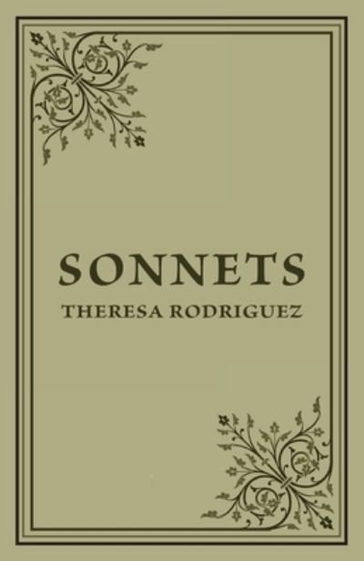 Cover for Theresa Rodriguez · Sonnets (Paperback Book) (2020)