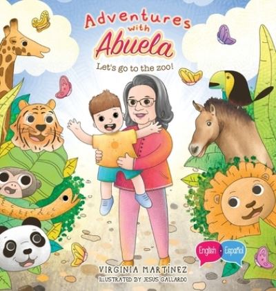 Cover for Virginia Martinez · Adventures with Abuela (Hardcover Book) (2021)